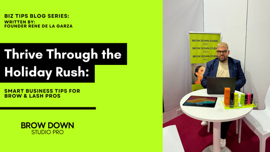 Gearing Up for the Holiday Season as a Brow & Lash Artist