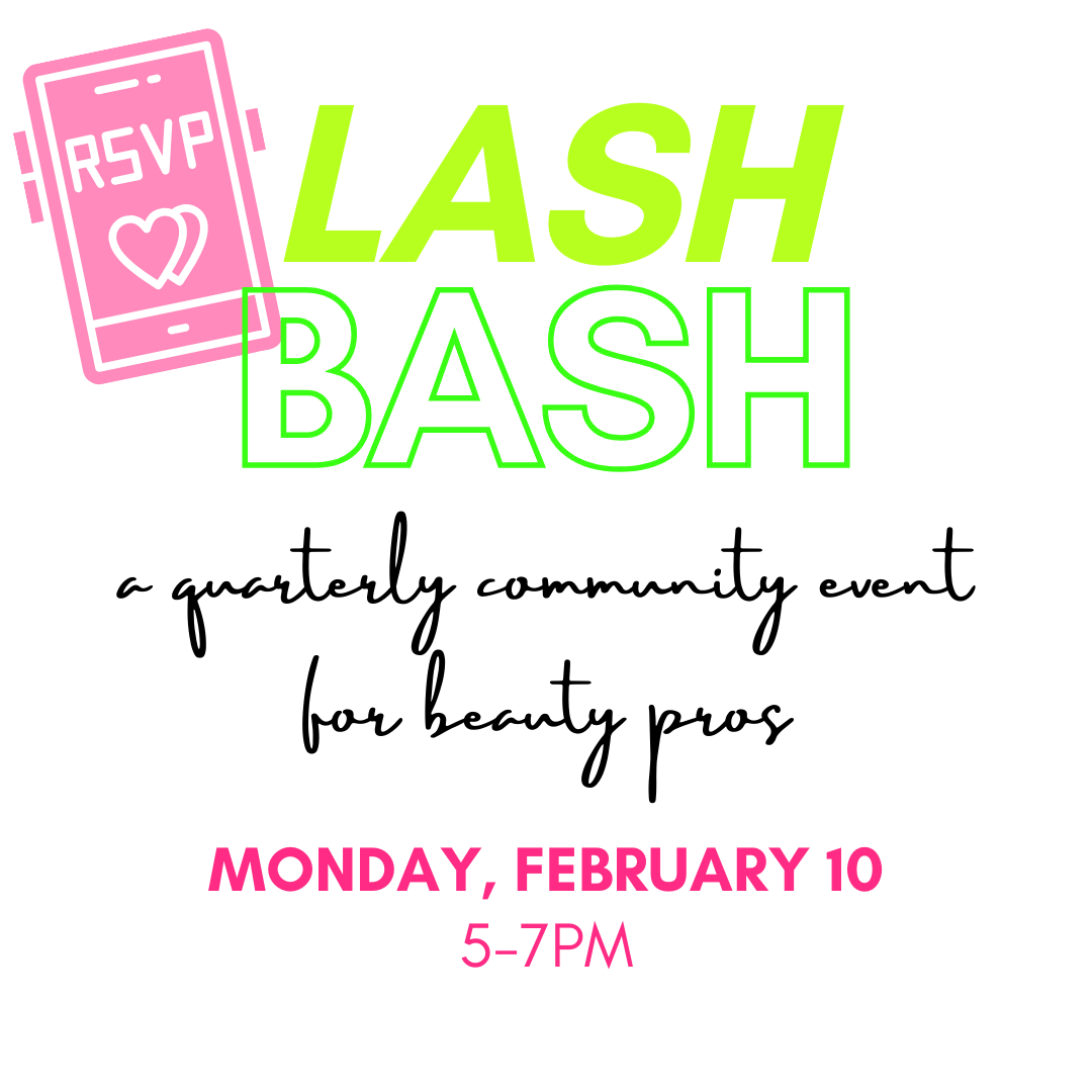 Lash Bash Q1 - February 10, 2025