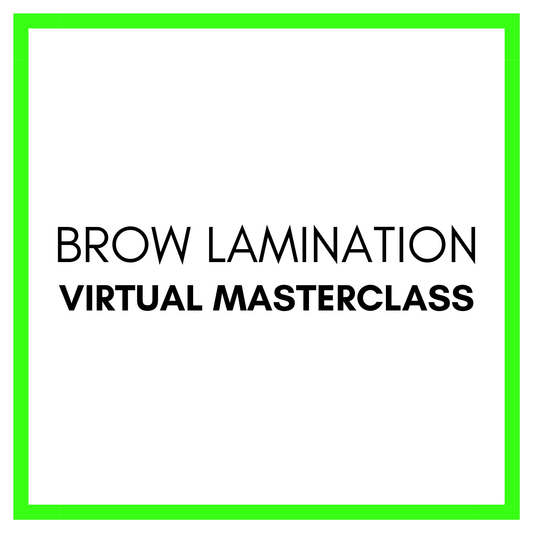 Virtual Masterclass - Brow Lamination